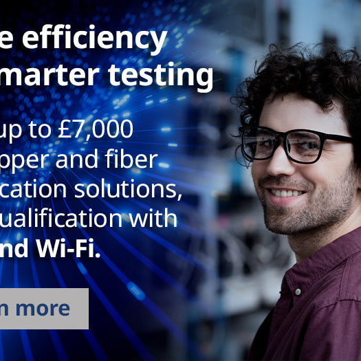 More Efficiency By Smarter Testing: Huge Savings On Fluke Networks Testing Kits