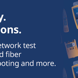 Fluke Networks: New technology, All-in-one solutions.